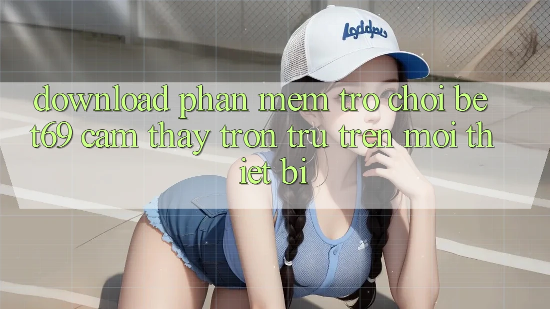 Download Phần mềm Trò chơi Bet69 – Cảm thấy Trơn tru Trên Mọi Thiết Bị