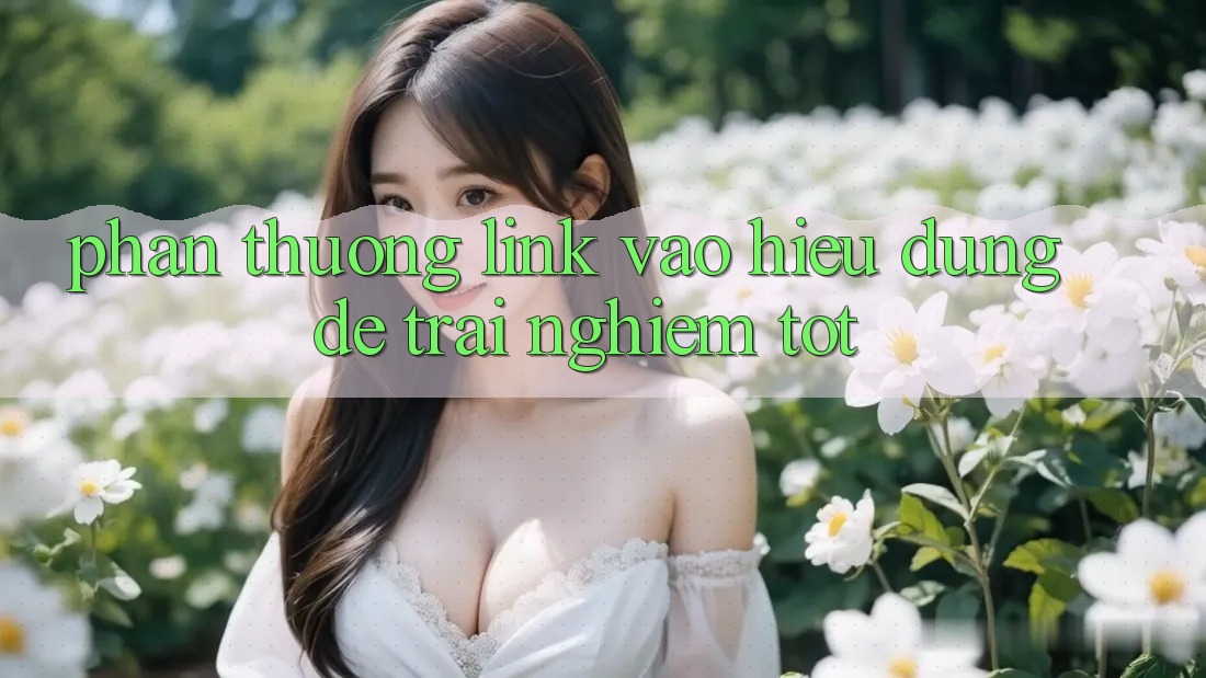 “Phần Thưởng Link Vào” – Hiểu Đúng Để Trải Nghiệm Tốt