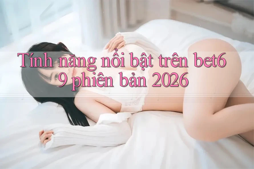 Tính năng nổi bật trên bet69 phiên bản 2026